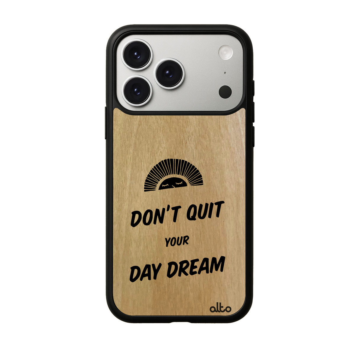 Anigre wood with a "don't Quit your day dream" quote design engraved wood phone case for iPhone 17 pro by Alto Collective