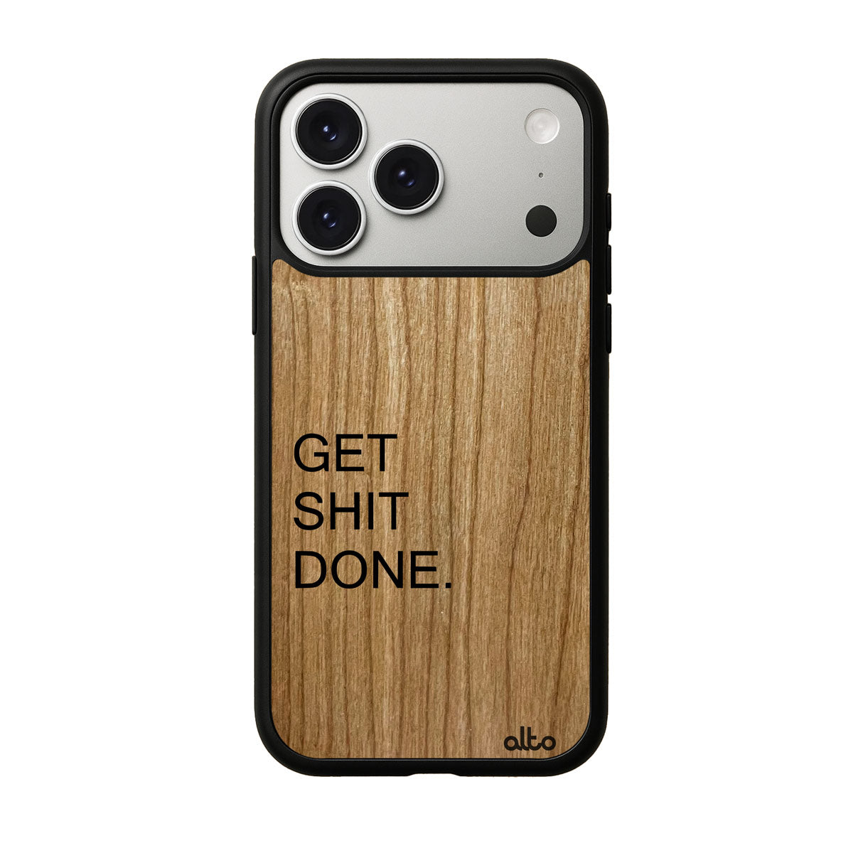 Cherry wood with engraved quote get shit done wood phone case for iPhone 17 pro by Alto Collective